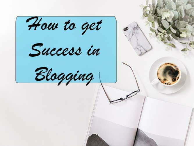Success in Blogging
