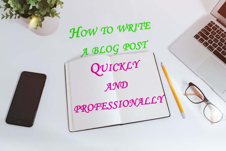How to write a blog post professionally