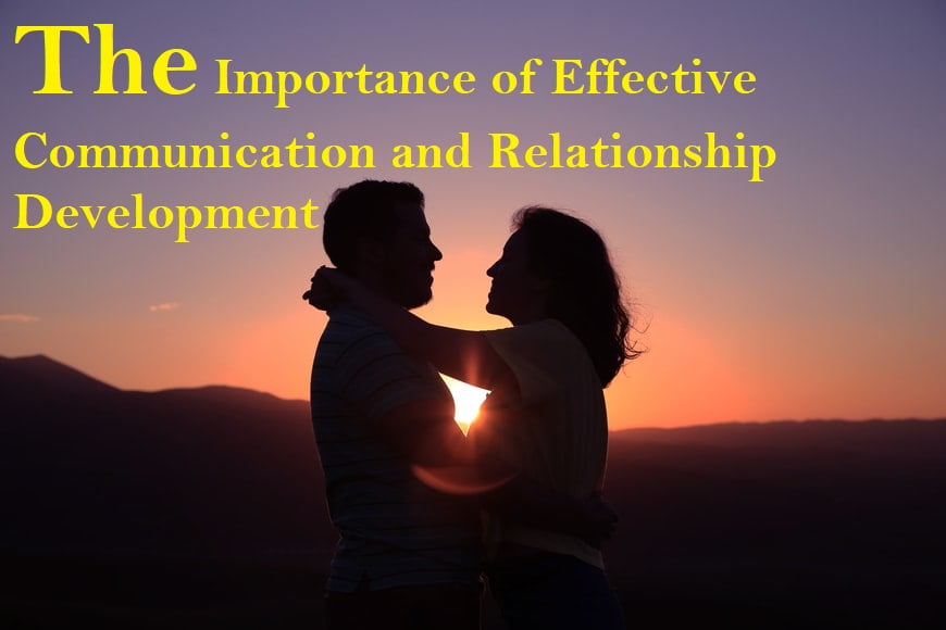 The Importance of Effective Communication